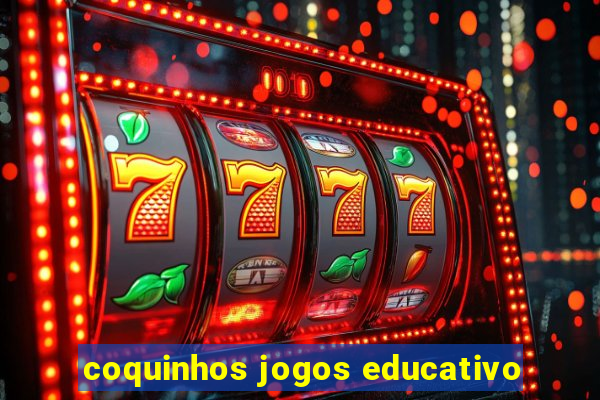 coquinhos jogos educativo